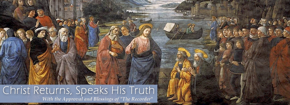 Christ Returns Speaks His Truth